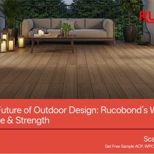 Step Into the Future of Outdoor Design: Rucobond’s WPC Floor That Redefines Style & Strength