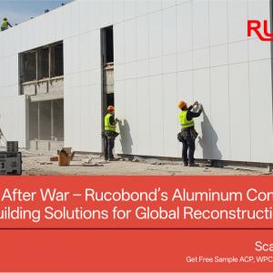 Building Hope After War – Rucobond’s Aluminum Composite Panels & Sustainable Building Solutions for Global Reconstruction Efforts