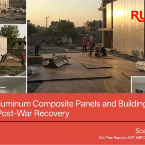 Rucobond's Aluminum Composite Panels and Building Materials Empowering Post-War Recovery