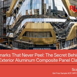 Building Landmarks That Never Peel: The Secret Behind High Performance Exterior Aluminum Composite Panel Cladding