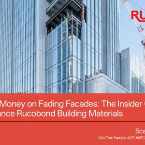 Stop Wasting Money on Fading Facades: The Insider Guide to Sourcing High Performance Rucobond Building Materials