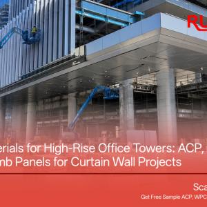 Cladding Materials for High-Rise Office Towers: ACP, Aluminum Veneer and Honeycomb Panels for Curtain Wall Projects